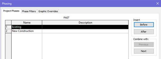 Revit Phasing dialog with Existing and New Construction phases